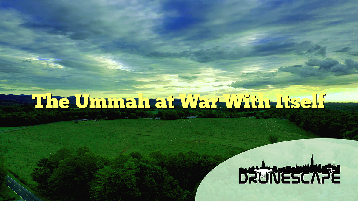 The Ummah at War With Itself